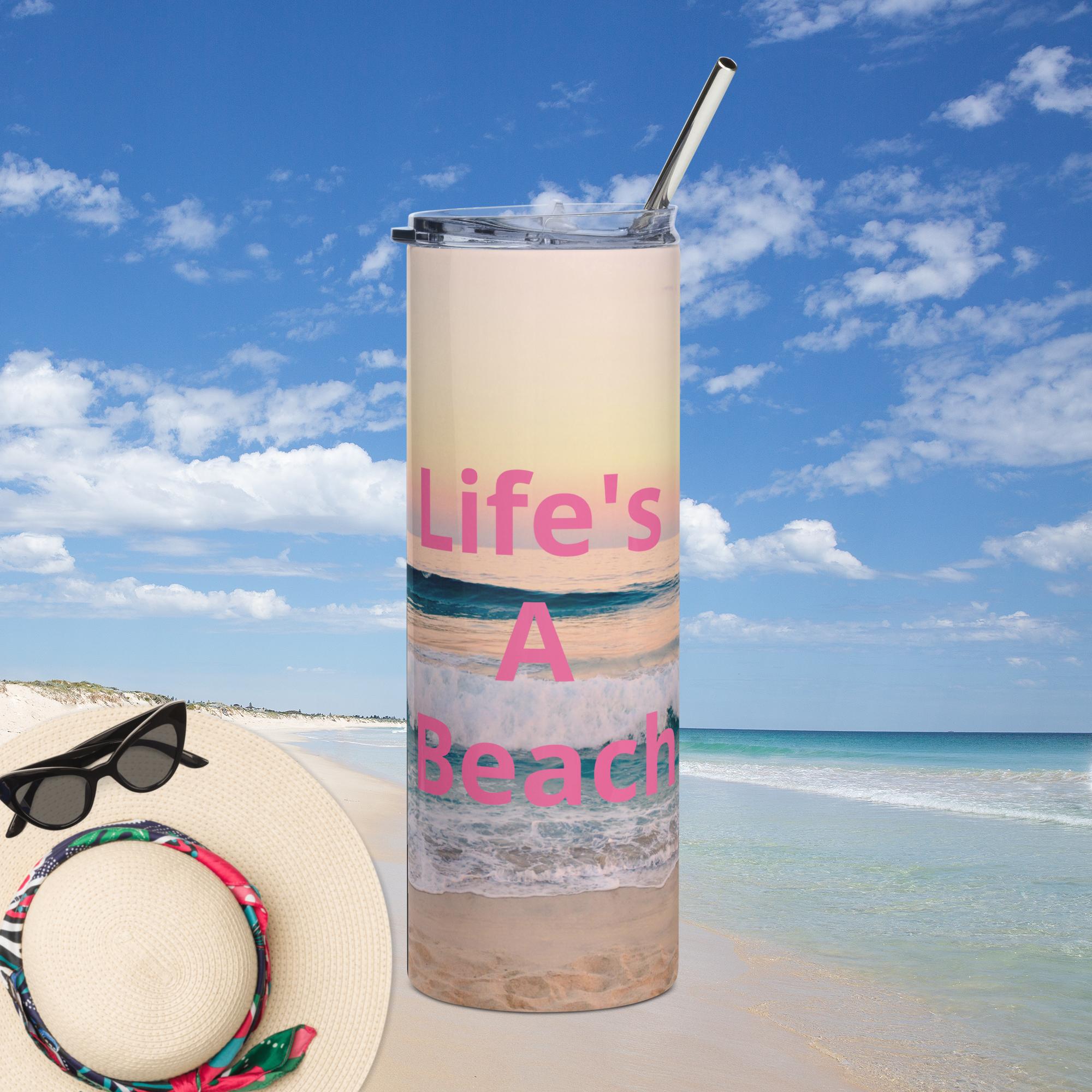 Life's A Beach Tumbler 20oz